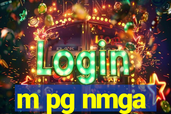 m pg nmga